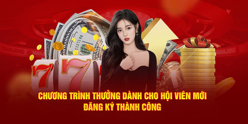Nạp Đầu 98WIN Thưởng 8888K - Ưu Đãi Dành Cho Hội Viên Mới 2 Chương trình thưởng dành cho hội viên mới đăng ký thành công